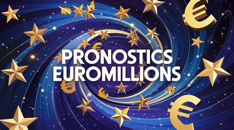 Pronostics EuroMillions pour le prochain tirage.
